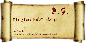 Mirgics Fülöp névjegykártya